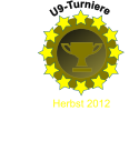 U9-Turniere Herbst 2012
